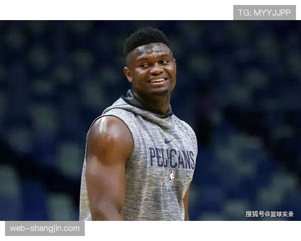 鹈鹕引进普尔卢尼增强实力 锡安健康程度决定走势